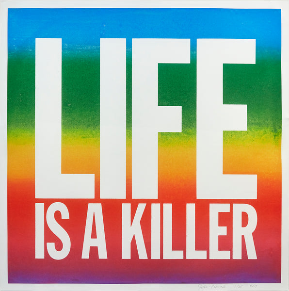 LIFE IS A KILLER (2017) by John Giorno